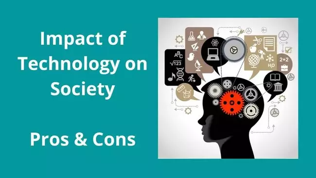 The Impact Of Technology On Society Advantages And Disadvantages